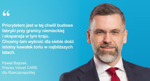 Velvet CARE rusza po kolejne rynki! Wywiad Pawła Bajorka dla Rzeczpospolitej